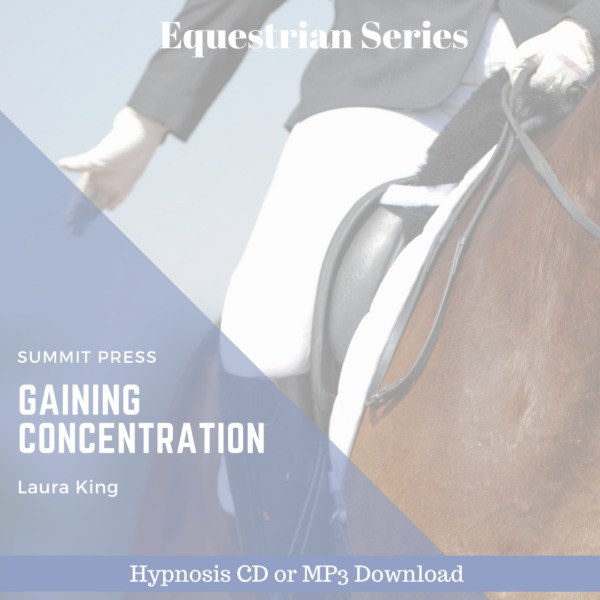 Gaining Concentration Equestrian