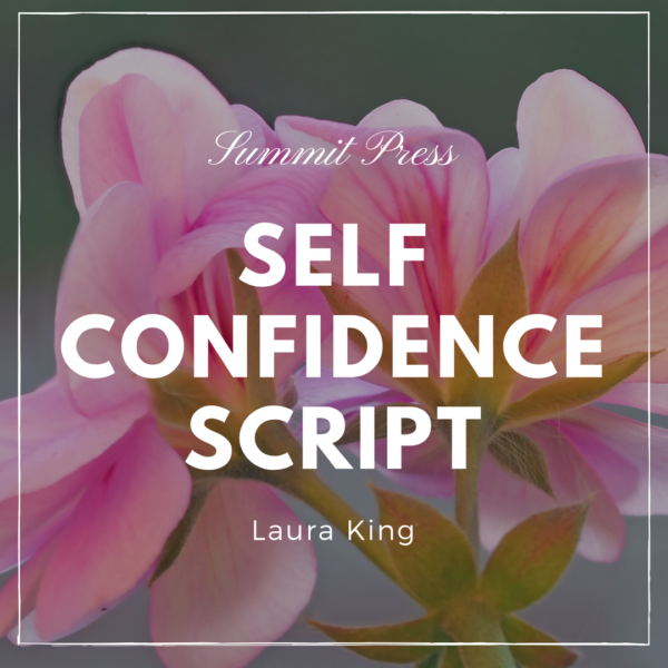 Self Confidence Script