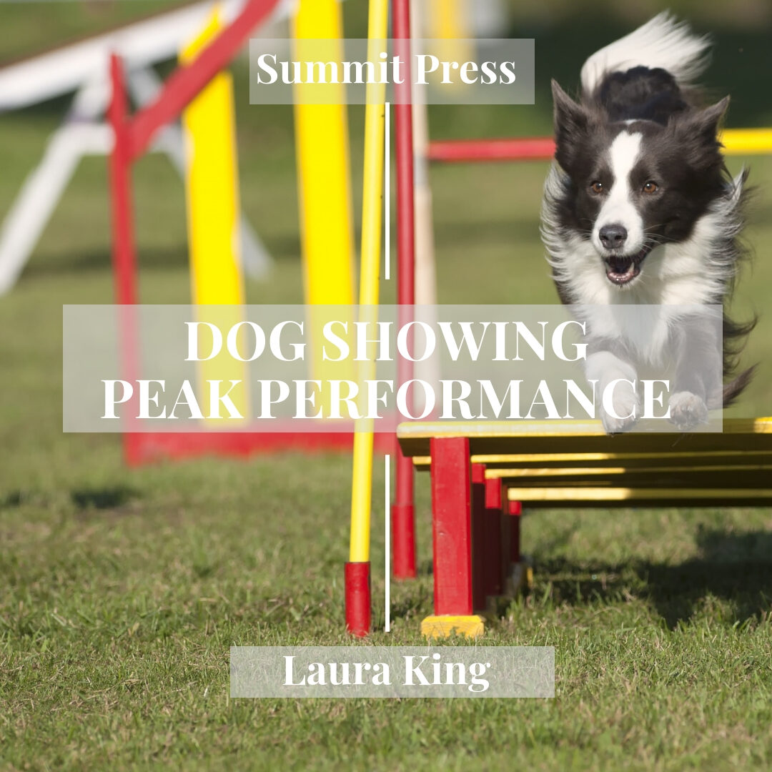 Peak Performance Dog Showing